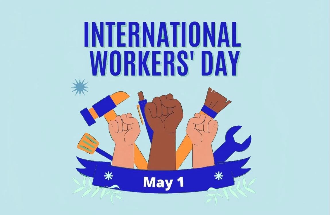 ¡Feliz Día Internacional del Trabajador!